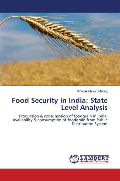 Food Security in India: State Level Analysis
