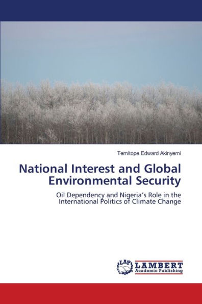 National Interest and Global Environmental Security