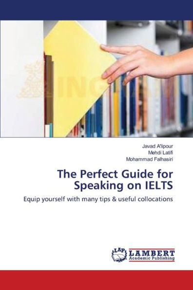 The Perfect Guide for Speaking on IELTS