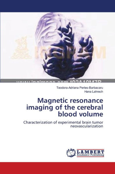 Magnetic resonance imaging of the cerebral blood volume
