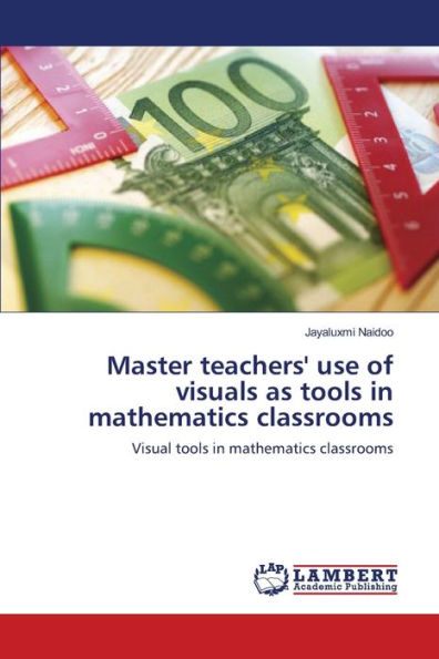 Master teachers' use of visuals as tools in mathematics classrooms