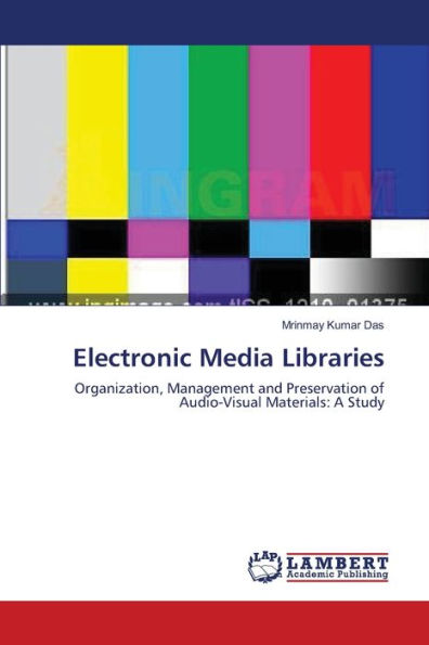 Electronic Media Libraries