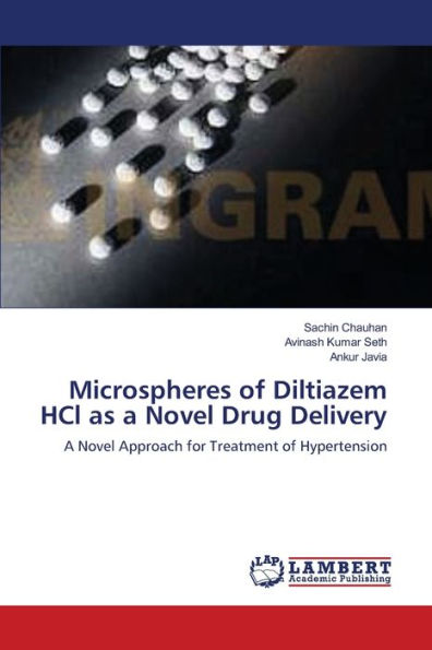 Microspheres of Diltiazem HCl as a Novel Drug Delivery