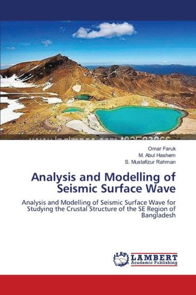 Analysis and Modelling of Seismic Surface Wave