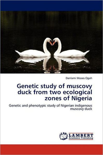 Genetic study of muscovy duck from two ecological zones of Nigeria