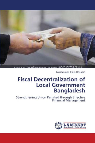 Fiscal Decentralization of Local Government Bangladesh
