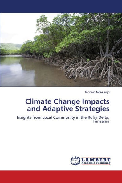 Climate Change Impacts and Adaptive Strategies