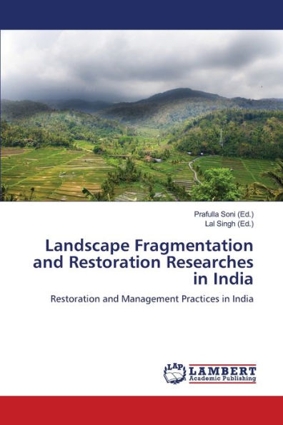 Landscape Fragmentation and Restoration Researches in India