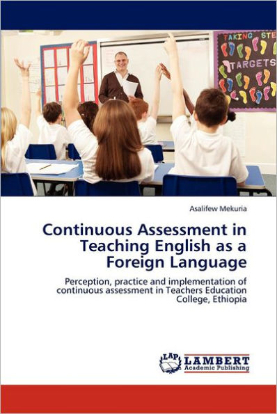 Continuous Assessment in Teaching English as a Foreign Language