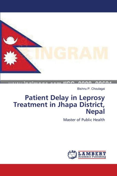 Patient Delay in Leprosy Treatment in Jhapa District, Nepal