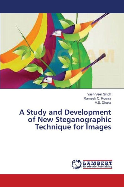 A Study and Development of New Steganographic Technique for Images
