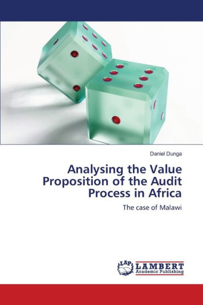 Analysing the Value Proposition of the Audit Process in Africa