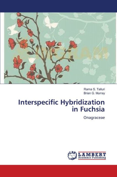 Interspecific Hybridization in Fuchsia