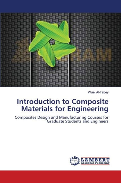 Introduction to Composite Materials for Engineering