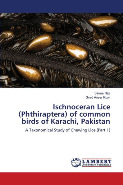 Ischnoceran Lice (Phthiraptera) of common birds of Karachi, Pakistan