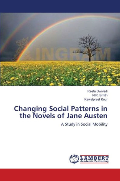 Changing Social Patterns in the Novels of Jane Austen