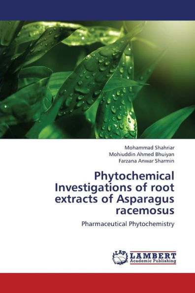 Phytochemical Investigations of root extracts of Asparagus racemosus