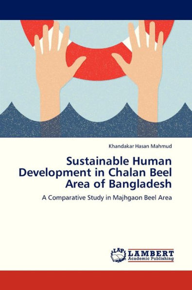Sustainable Human Development in Chalan Beel Area of Bangladesh