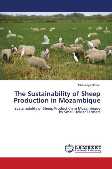 The Sustainability of Sheep Production in Mozambique