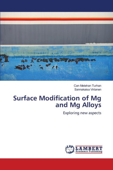 Surface Modification of Mg and Mg Alloys