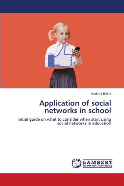 Application of social networks in school