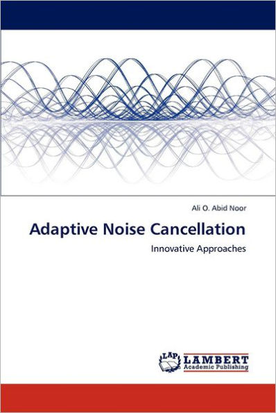 Adaptive Noise Cancellation