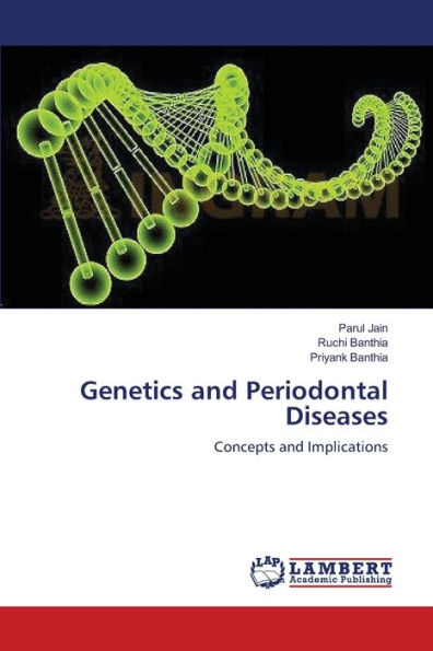 Genetics and Periodontal Diseases