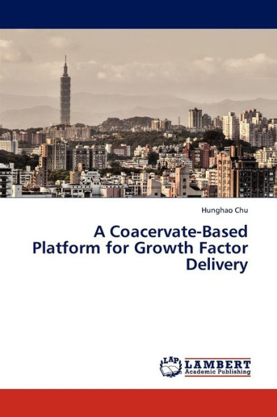 A Coacervate-Based Platform for Growth Factor Delivery
