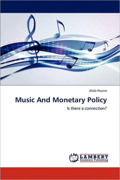 Music And Monetary Policy