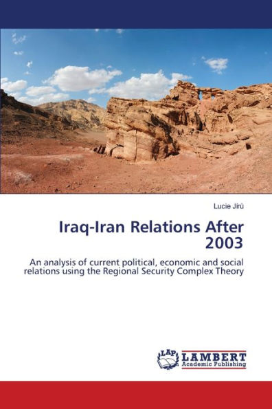 Iraq-Iran Relations After 2003