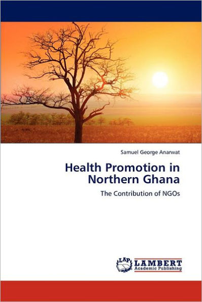 Health Promotion in Northern Ghana
