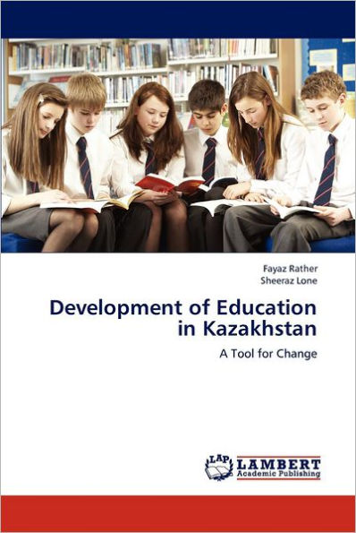 Development of Education in Kazakhstan