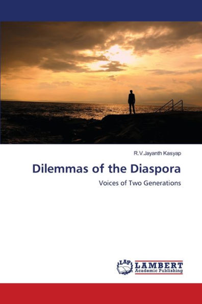 Dilemmas of the Diaspora