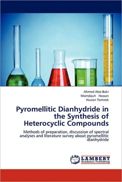 Pyromellitic Dianhydride in the Synthesis of Heterocyclic Compounds