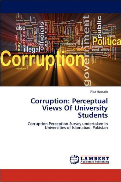 Corruption: Perceptual Views Of University Students