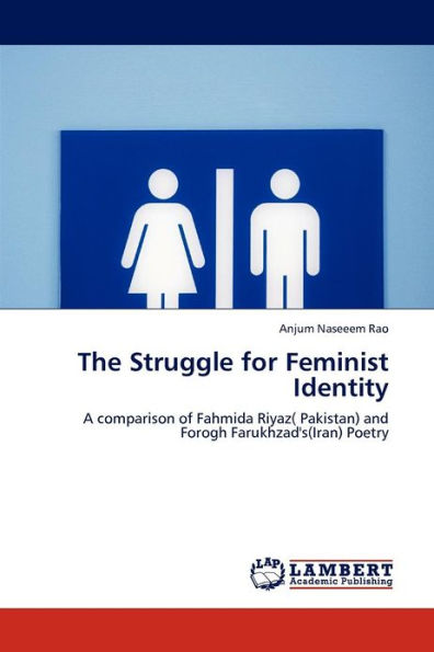 The Struggle for Feminist Identity