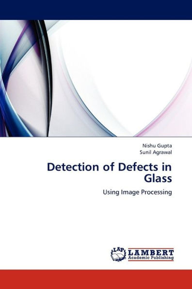 Detection of Defects in Glass
