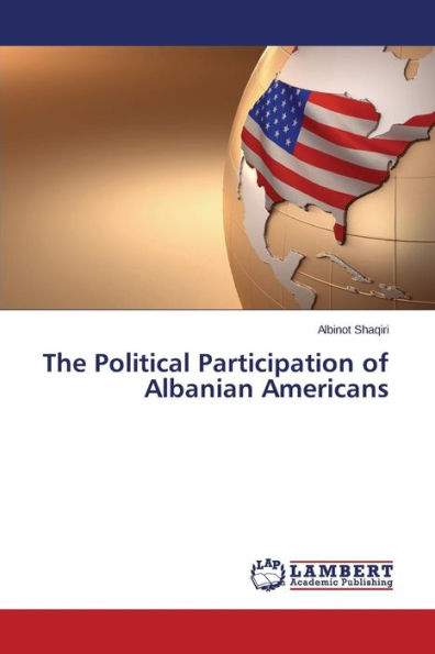 The Political Participation of Albanian Americans
