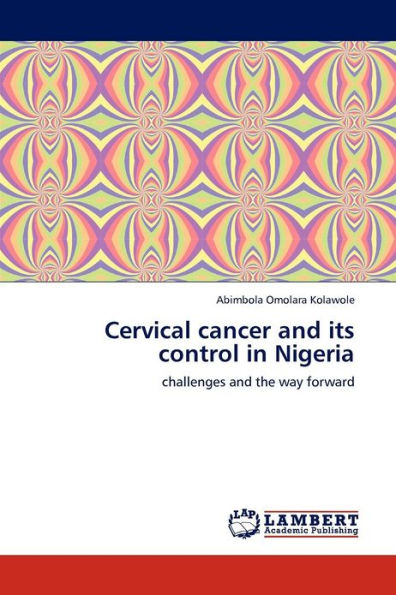 Cervical Cancer and Its Control in Nigeria
