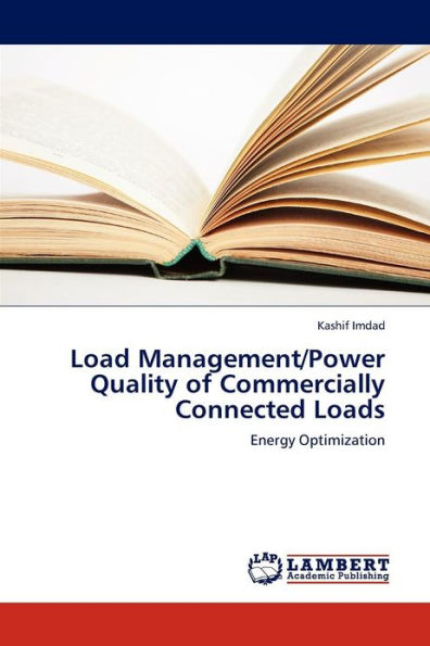 Load Management/Power Quality of Commercially Connected Loads