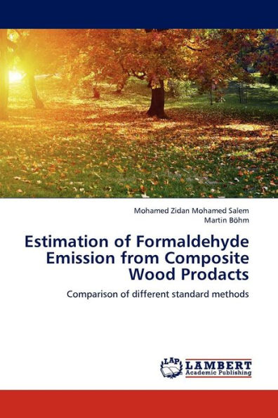 Estimation of Formaldehyde Emission from Composite Wood Products