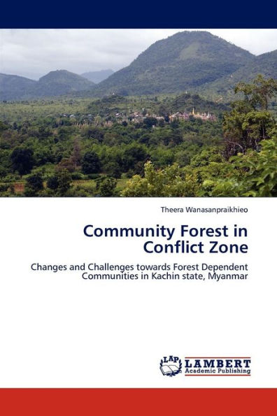 Community Forest in Conflict Zone