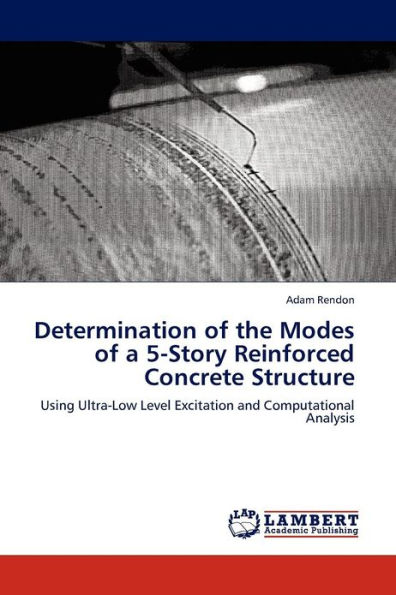Determination of the Modes of a 5-Story Reinforced Concrete Structure