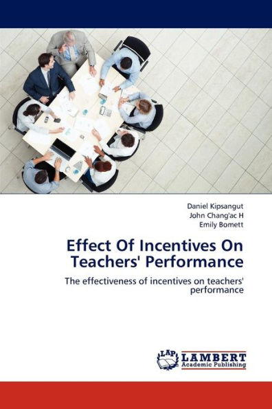 Effect of Incentives on Teachers' Performance