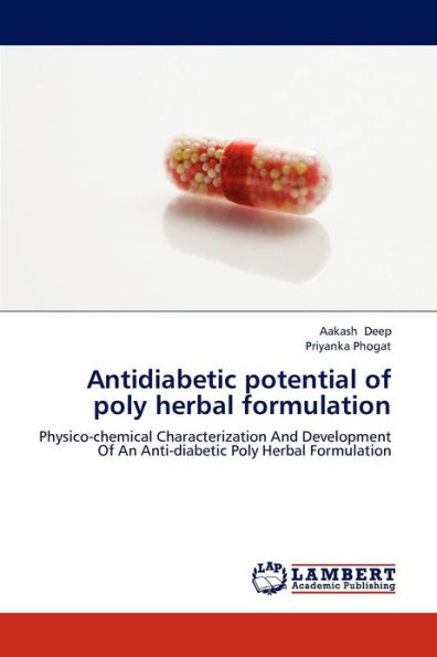 Antidiabetic Potential of Poly Herbal Formulation