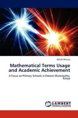 Mathematical Terms Usage and Academic Achievement