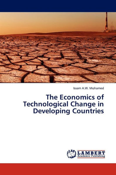 The Economics of Technological Change in Developing Countries