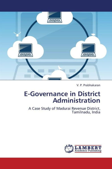 E-Governance in District Administration