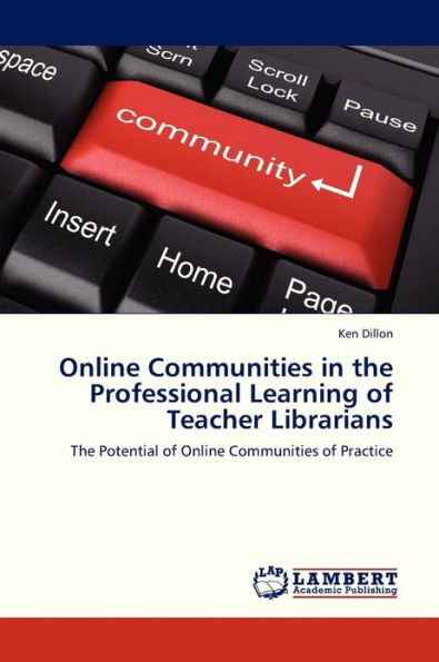 Online Communities in the Professional Learning of Teacher Librarians