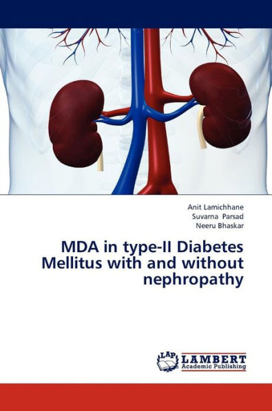 Mda in Type-II Diabetes Mellitus with and Without Nephropathy